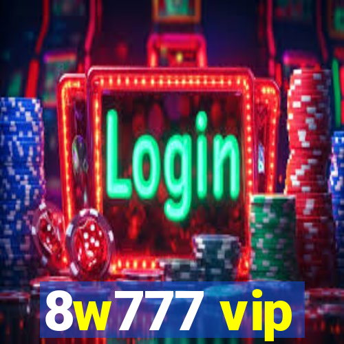 8w777 vip